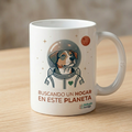 Taza Buscando un Hogar en Este Planeta